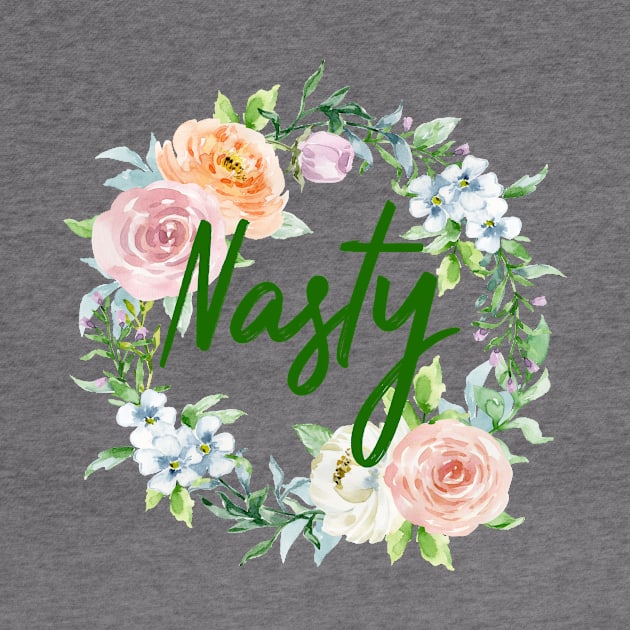 Nasty by christinamedeirosdesigns